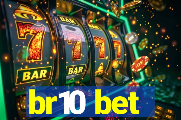 br10 bet